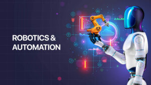 Robotics & Automation