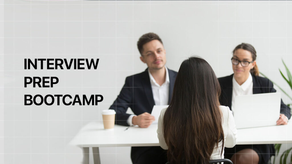 Interview Prep Bootcamp